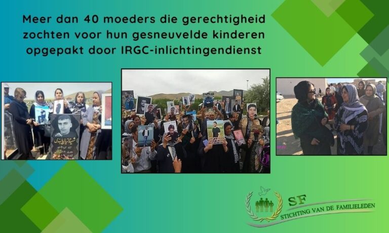 Meer dan 40 moeders die gerechtigheid zochten voor hun gesneuvelde kinderen opgepakt door IRGC-inlichtingendienst